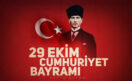 29 EKİM CUMHURİYET BAYRAMI KUTLU OLSUN